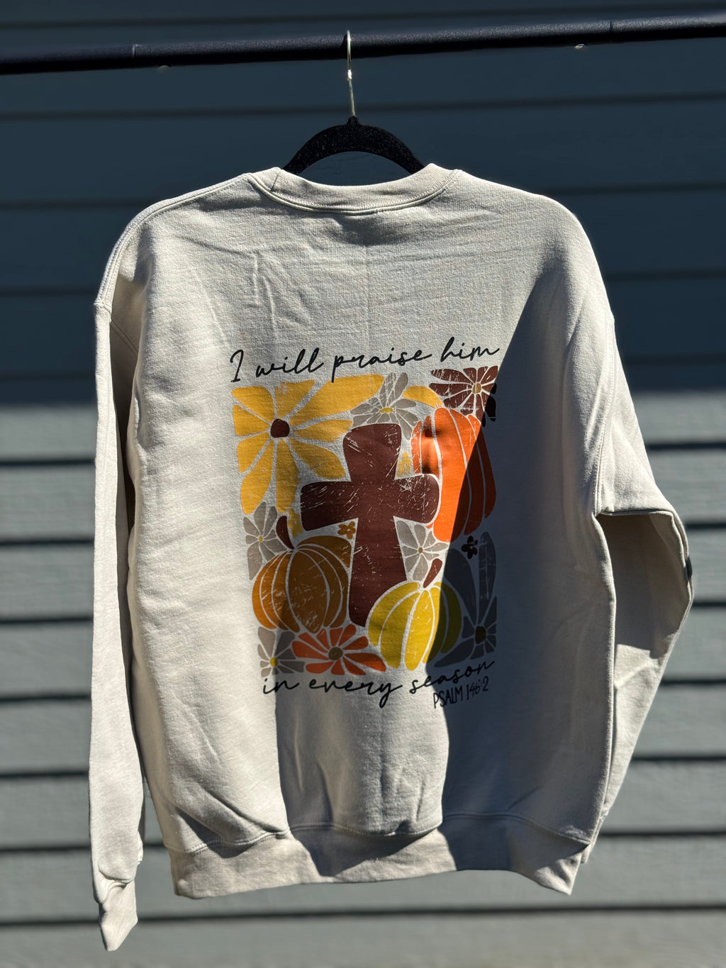 I Will Praise Him - Graphic Tee/Crewneck