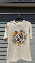 Don’t Let the Hard Days Win - Graphic Tee