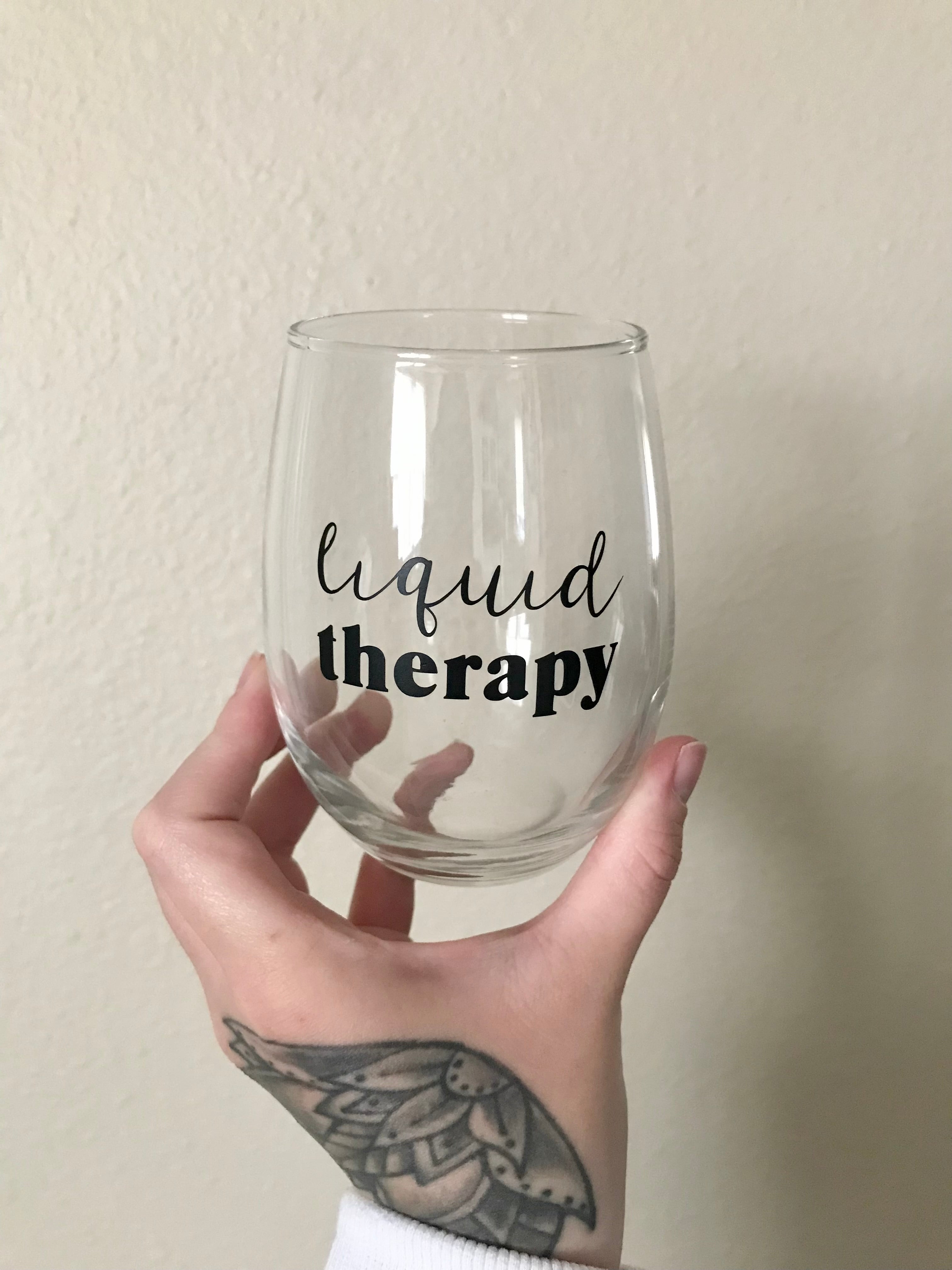 Liquid Therapy - Wine Glass